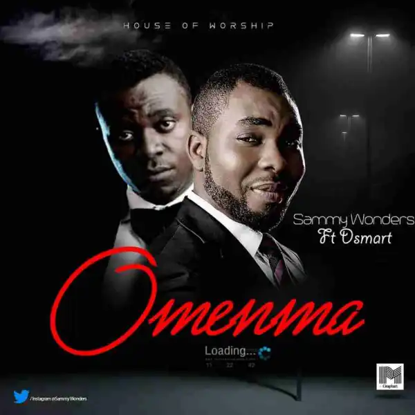 Sammy Wonders - Omenma Feat Dsmart